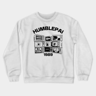 Humblepai TV classic Crewneck Sweatshirt
